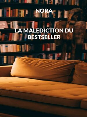 cover image of La malédiction du bestseller